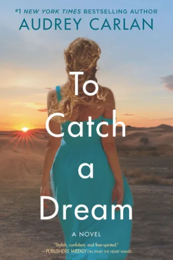 To Catch a Dream