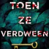 Toen ze verdween