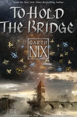To Hold the Bridge