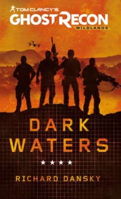 Tom Clancy's Ghost Recon Wildlands - Dark Waters