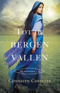 Tot de bergen vallen
