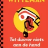 Tot dusver niets aan de hand
