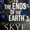 To the Ends of the Earth