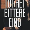 Tot het bittere eind