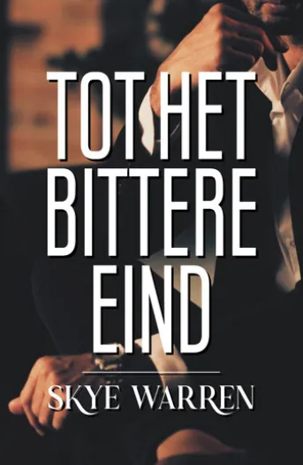 Tot het bittere eind