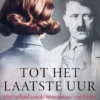 Tot het laatste uur