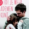 Tot je weer ademen kunt