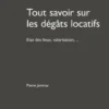 Tout savoir sur les dégâts locatifs