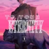 To Your Eternity 1