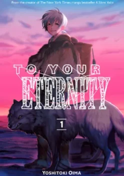 To Your Eternity 1