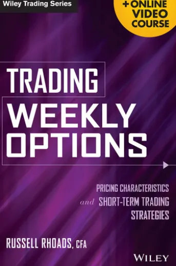 Trading Weekly Options