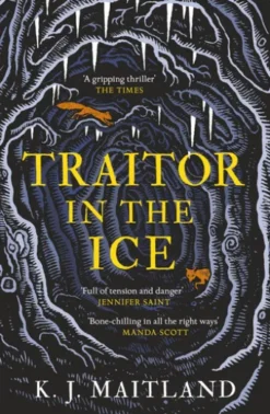 Traitor in the Ice
