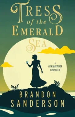 Tress of the Emerald Sea