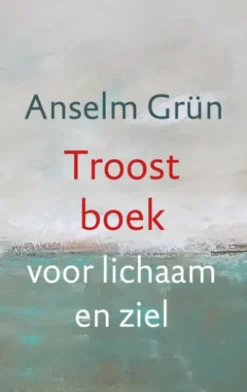 Troostboek voor lichaam en ziel