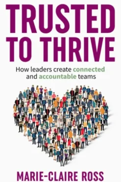 Trusted to Thrive