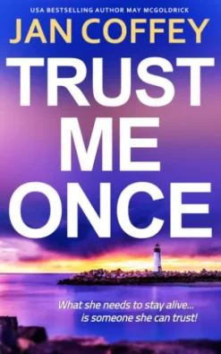 Trust Me Once