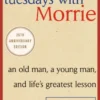 Tuesdays with Morrie