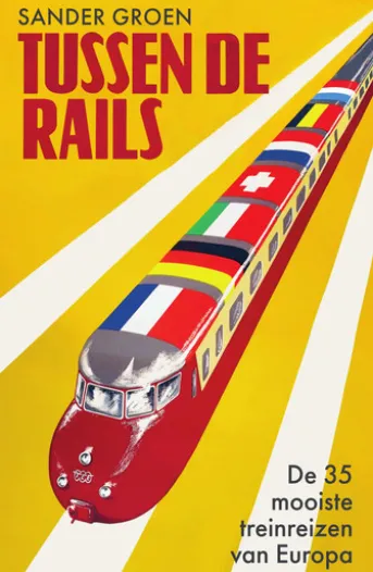Tussen de rails