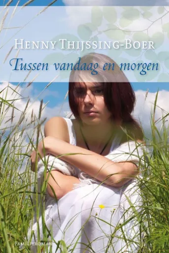 Tussen vandaag en morgen