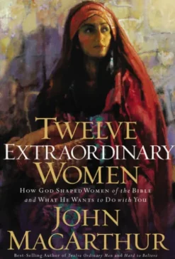 Twelve Extraordinary Women