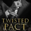 Twisted Pact