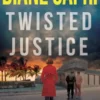 Twisted Justice