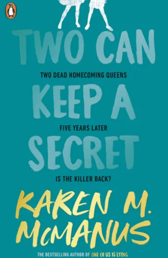 Two Can Keep a Secret