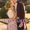 Two Dukes and a Debutante