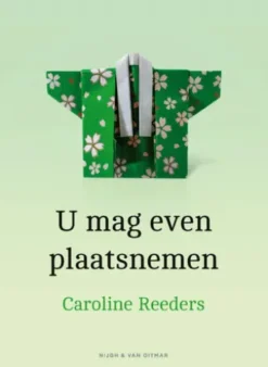 U mag even plaatsnemen