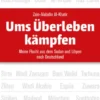 Ums Überleben kämpfen