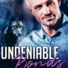 Undeniable Bonds