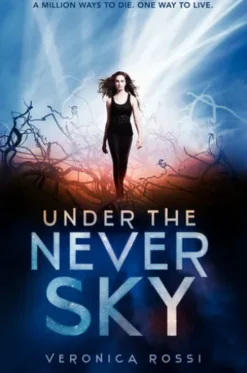 Under the Never Sky
