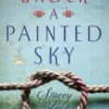 Under a Painted Sky