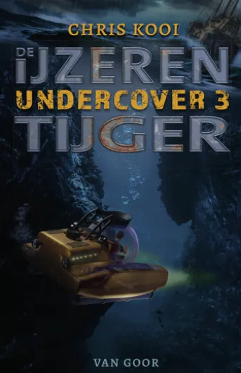 Undercover 3 – De ijzeren tijger