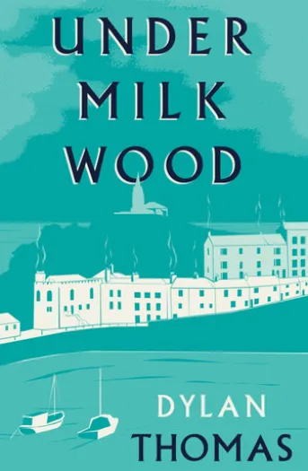 Under Milk Wood