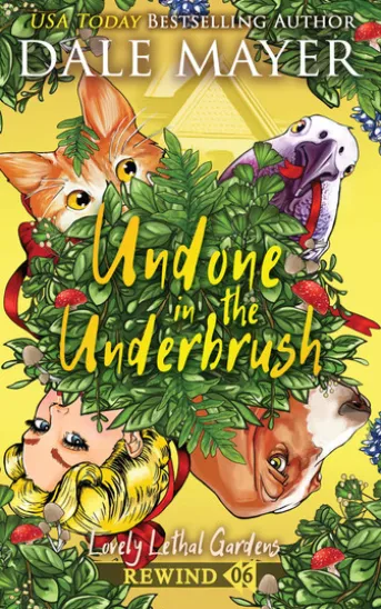 Undone in the Underbrush (Nederlands)