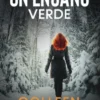 Un Engaño Verde