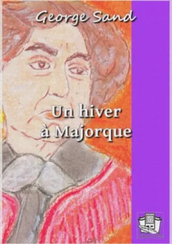 Un hiver à Majorque