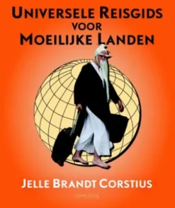 Universele reisgids voor moeilijke landen
