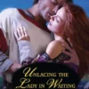 Unlacing the Lady in Waiting