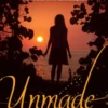 Unmade (The Lynburn Legacy Book 3)