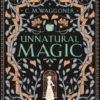Unnatural Magic