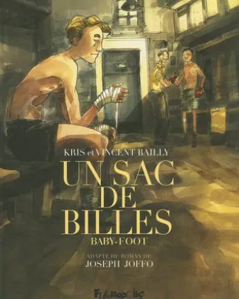 Un sac de billes (Tome 3)