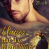 Untier hat das letzte Wort
