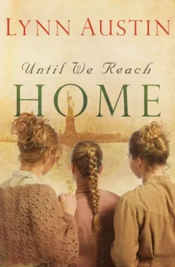 Until We Reach Home