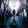 Untold (The Lynburn Legacy Book 2)