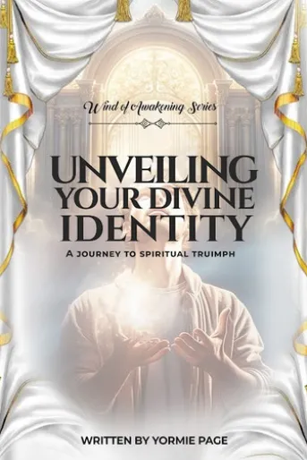 UNVEILING YOUR DIVINE IDENTITY