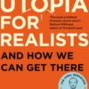 Utopia for Realists
