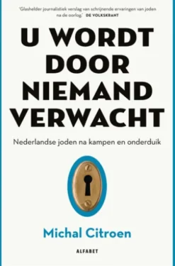 U wordt door niemand verwacht