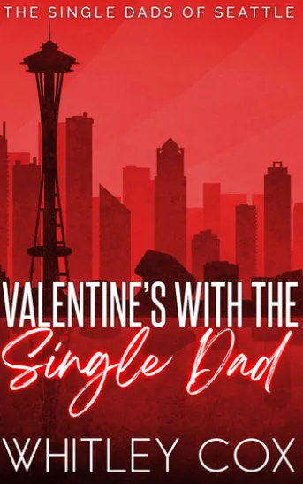 Valentine's with the Single Dad